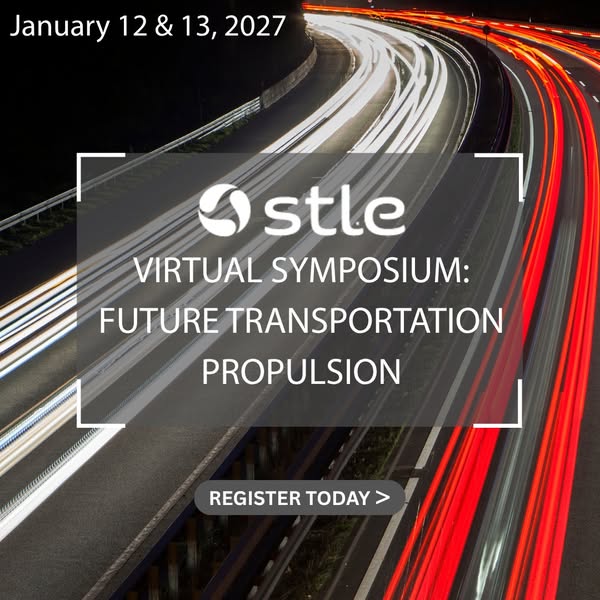 2027 STLE Virtual Symposium: Future Transportation Propulsion, January 12–13, 2027